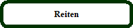 Reiten